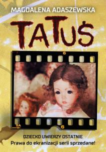 Okładka książki Balsamistka 3 Tatuś