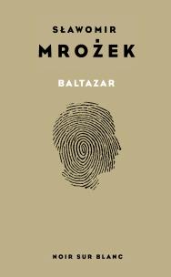 Baltazar. Autobiografia. Autor: Mrożek Sławomir, Tomasz Lec. Multiszop.pl Okładka książki Baltazar. Autobiografia