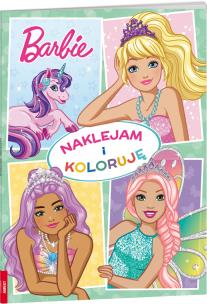 Okładka książki Barbie Dreamtopia Naklejam i koloruję NAK-1402