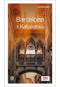 Okładka książki Barcelona i Katalonia. Travelbook wyd. 4