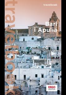 Bari i Apulia. Travelbook. Wydanie 2. Autor: Pomykalska Beata Pomykalski Paweł. Multiszop.pl Okładka książki Bari i Apulia. Travelbook. Wydanie 2