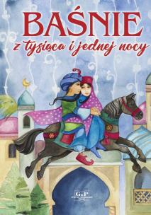 Baśnie z tysiąca i jednej nocy. Autor:   Praca zbiorowa. Multiszop.pl Okładka książki Baśnie z tysiąca i jednej nocy