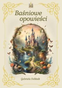 Okładka książki Baśniowe opowieści