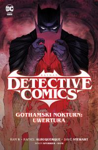 Batman Detective Comics. Gothamski Nokturn T.1. Autor: Spurrier Simon, Ram V. Multiszop.pl Okładka książki Batman Detective Comics. Gothamski Nokturn T.1