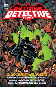 Batman Detective Comics T.4. Autor:   Praca zbiorowa. Multiszop.pl Okładka książki Batman Detective Comics T.4