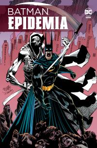 Batman. Epidemia. Autor:   Praca zbiorowa. Multiszop.pl Okładka książki Batman. Epidemia