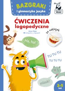 Okładka książki Bazgraki i gimnastyka języka. Ćwiczenia logopedyczne
