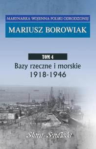 Okładka książki Bazy rzeczne i morskie 1918 - 1946