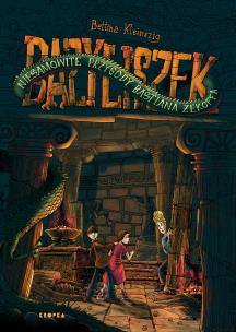 Bazyliszek. Niesamowite przygody Bastiana Zekoffa. Autor: Kleinszig Bettina. Multiszop.pl Okładka książki Bazyliszek. Niesamowite przygody Bastiana Zekoffa