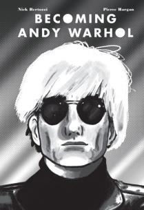 Okładka książki Becoming Andy Warhol