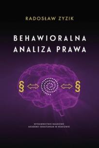 Okładka książki Behawioralna analiza prawa