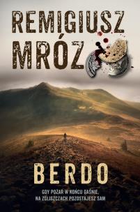 Berdo (Wielkie Litery). Autor: Remigiusz Mróz. Multiszop.pl Okładka książki Berdo (Wielkie Litery)