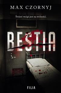 Bestia. Autor: Max Czornyj. Multiszop.pl Okładka książki Bestia