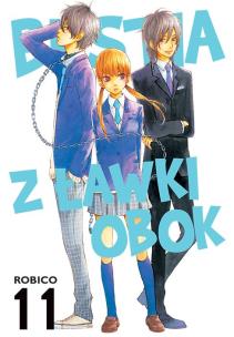 Bestia z ławki obok. Tom 11. Autor: Robico. Multiszop.pl Okładka książki Bestia z ławki obok. Tom 11