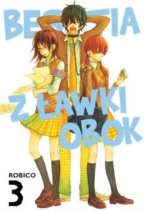 Bestia z ławki obok. Tom 3. Autor: Robico. Multiszop.pl Okładka książki Bestia z ławki obok. Tom 3