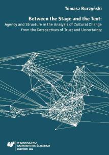 Okładka książki Between the Stage and the Text. Agency and...