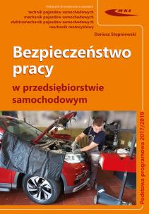 Okładka książki Bezpieczeństwo pracy w przedsiębiorstwie samochodowym