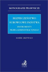 Okładka książki Bezpieczeństwo surowcowe państwa