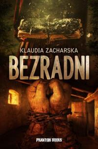 Bezradni. Autor: Zacharska Klaudia. Multiszop.pl Okładka książki Bezradni
