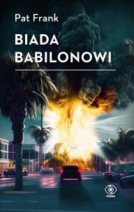 Biada Babilonowi. Autor: Frank Pat. Multiszop.pl Okładka książki Biada Babilonowi