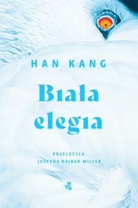Biała elegia. Autor: Kang Han. Multiszop.pl Okładka książki Biała elegia