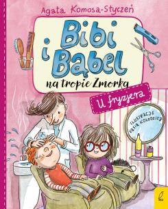 Okładka książki Bibi i Bąbel na tropie Zmorka U fryzjera