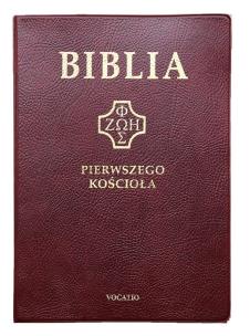 Okładka książki Biblia Pierwszego Kościoła pvc bordowa