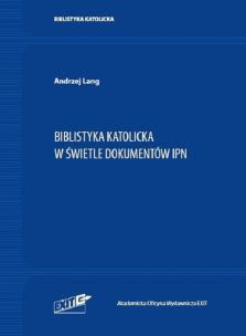 Okładka książki Biblistyka katolicka w archiwach 2