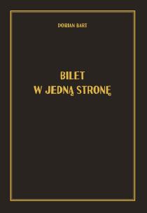 Okładka książki Bilet w jedną stronę