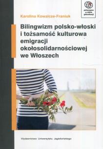 Okładka książki Bilingwizm polsko-włoski i tożsamość kulturowa...