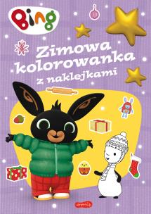 Bing. Zimowa kolorowanka z naklejkami. Autor: Opracowanie zbiorowe. Multiszop.pl Okładka książki Bing. Zimowa kolorowanka z naklejkami