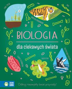 Biologia dla ciekawych świata. Autor: Baker Laura. Multiszop.pl Okładka książki Biologia dla ciekawych świata