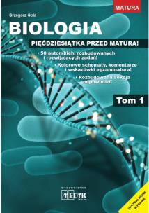 Okładka książki Biologia - pięćdziesiątka przed maturą T.1