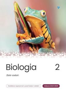 Okładka książki Biologia zbiór zadań matura 2023 - 2025 Tom 2