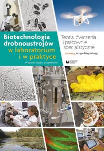 Biotechnologia drobnoustrojów w laboratorium i w praktyce. Autor: Jerzy Długoński. Multiszop.pl Okładka książki Biotechnologia drobnoustrojów w laboratorium i w praktyce