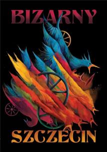 Bizarny Szczecin. Autor:   Praca zbiorowa. Multiszop.pl Okładka książki Bizarny Szczecin