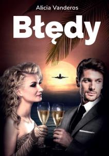 Błędy. Autor: Alicia Vanderos. Multiszop.pl Okładka książki Błędy
