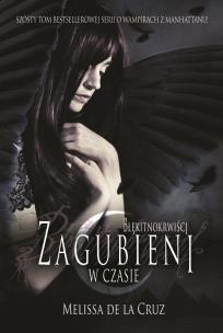 Okładka książki Błękitnokrwiści T.6 Zagubieni w czasie