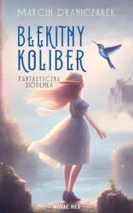 Okładka książki Błękitny koliber