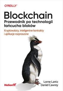 Okładka książki Blockchain. Przewodnik po technologii łańcucha...