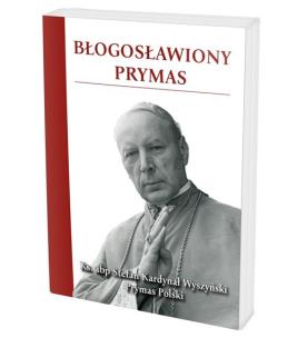 Okładka książki Błogosławiony Prymas