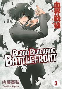 Blood Blockade Battlefront. Tom 3. Autor: Yasuhiro Nightow. Multiszop.pl Okładka książki Blood Blockade Battlefront. Tom 3