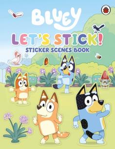 Okładka książki Bluey: Let's Stick!