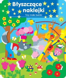 Okładka książki Błyszczące naklejki. Trzy małe świnki