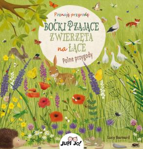 Boćki i zające. Zwierzęta na łące. Polne przygody. Autor: Lotz Katharina. Multiszop.pl Okładka książki Boćki i zające. Zwierzęta na łące. Polne przygody