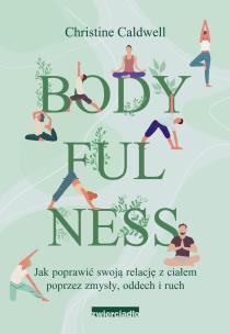 Okładka książki Bodyfulness