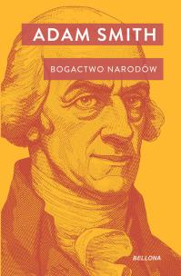 Bogactwo narodów. Autor: Smith Adam. Multiszop.pl Okładka książki Bogactwo narodów