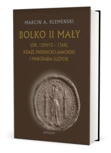 Okładka książki Bolko II Mały (ok. 1309/12-1368)