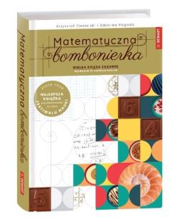 Bombonierka matematyczna. Autor: Ciesielski Krzysztof, Pogoda Zdzisław. Multiszop.pl Okładka książki Bombonierka matematyczna