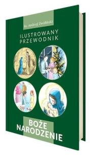 Okładka książki Boże Narodzenie. Ilustrowany przewodnik
